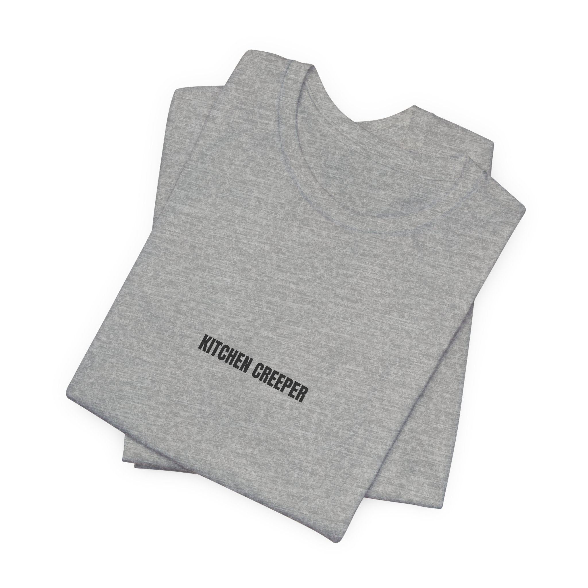 Kitchen Creeper Tee — Minimalist Funny Kitchen Shirt