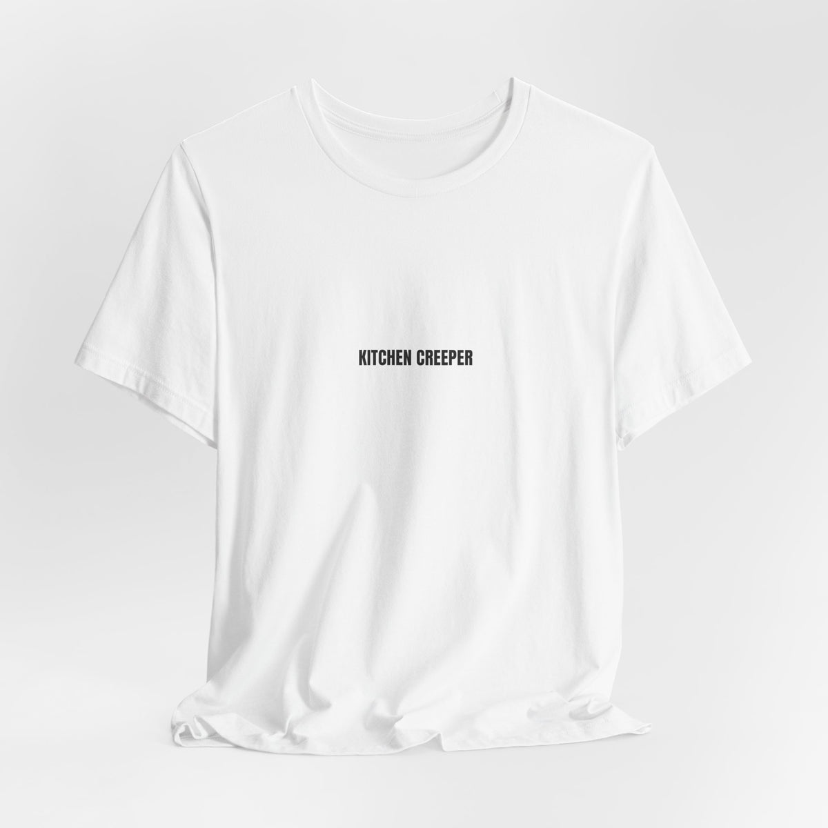 Kitchen Creeper Tee — Minimalist Funny Kitchen Shirt